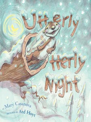 cover image of Utterly Otterly Night
